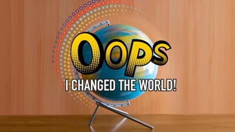 Oops I Changed The World S1 2023