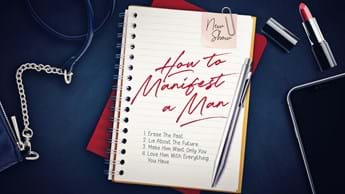 How to Manifest a Man