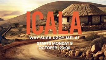 Icala comes to Mzansi Magic
