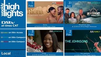 DSTV WEEKLY HIGHLIGHTS 28 January – 3 February 2022