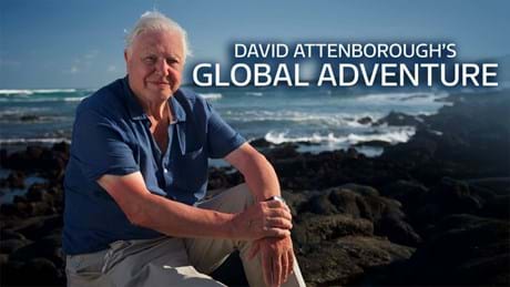 Attenborough’S Global Adventure