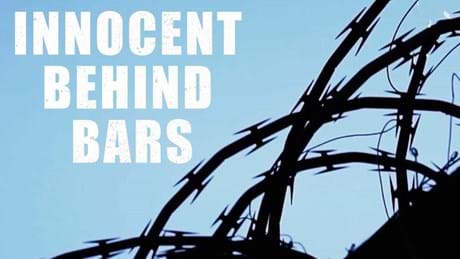 Curiosity Channel October 2022 Innocent Behind Bars